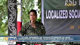 13 ASG members na sangkot umano sa mga kidnapping activities, sumuko sa militar sa Sulu