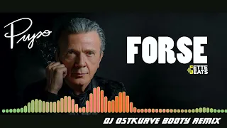 Forse (DJ Ostkurve Booty Remix) - Pupo