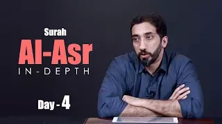 Surah Al-Asr with Nouman Ali Khan (Day 4)