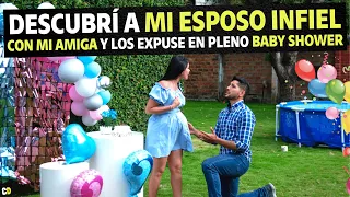 Descubrí a mi esposo infiel con mi amiga y los expuse en pleno Baby Shower.