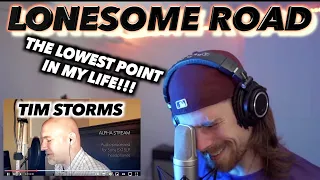 I REACTED TO THE LOWERS VOICE ON EARTH!!! Tim Storms - Lonesome Road (FEELS LIKE AN EARTHQUAKE!!)