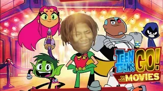 Teen Titans Go! To The Movies: Exposed (Roasted)