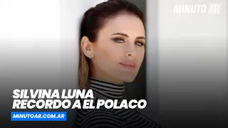 Silvina Luna recordó su relación con El Polaco - Minuto Argentina