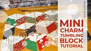 Mini Charms, 2 1/2" squares, Tumbling Block Quilt Block Tutorial, Cutting, Color Values and Layout