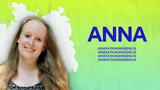 Anna Weß | Generation Grenzenlos