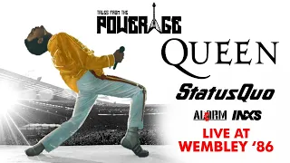 Queen / Status Quo at Wembley Stadium 1986 - Tales from the PowerAge