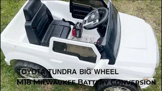 Converting a Toyota Tundra Big Wheel to a Milwaukee M18 Battery