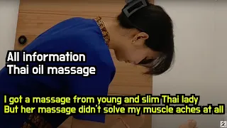 All information about Thai massage, Getting a massage from 20 year-old Thai girl is not always good