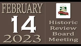 City of Fredericksburg, TX - Historic Review Board Meeting - Tuesday, February 14, 2023