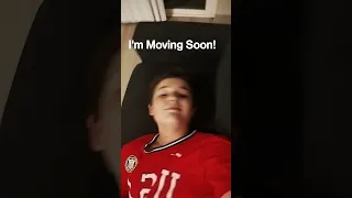 I'm Moving Soon!!!!!