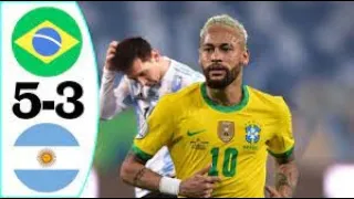 Brazil vs Argentina 5 3 Resumen Y Goles 2021 HD