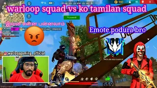 warloop squad vs ko tamilan 😈 emote best revenge free fire 🔥