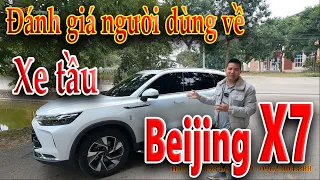 Đánh giá xe tàu Beijing X7 của Em Cường đứng từ vị trí người dùng