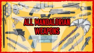 EVERY Mandalorian Weapon Explained [Star Wars Legends + Canon]