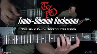 Trans-Siberian Orchestra - Christmas Canon Rock Guitar Lesson