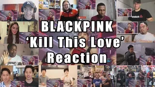 [ComeBack Stage] BLACKPINK - 'Kill This Love' "Reaction Mashup"