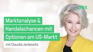 Marktanalyse und Handelschancen mit Optionen am US-Markt | Webinar 16.09.2021 mit Claudia Jankewitz