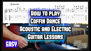 How to play Coffin Dance Guitar Lesson Acoustic and Electric meme