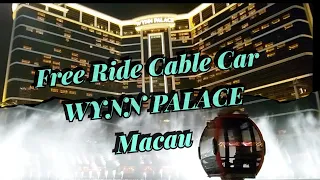 Free Cable  Car WYNN PALACE Macau|#krizzyvlog