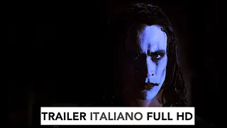 IL CORVO ( THE CROW ) TRAILER FULL HD