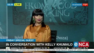 Friday Special Guest | In conversation with Kelly Khumalo