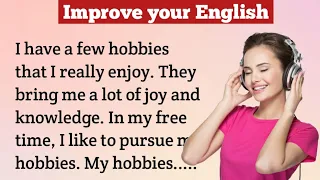 My hobby | English speaking practice | Improve your English