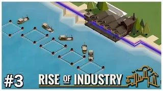 Rise of Industry [Early Access] - #3 - Gone Fishing - Let's Play / Gameplay / Construction