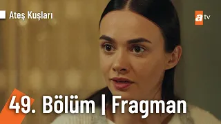 Ateş Kuşları 49. Bölüm Fragmanı | "Gülayşe hamile mi?" @ateskuslari