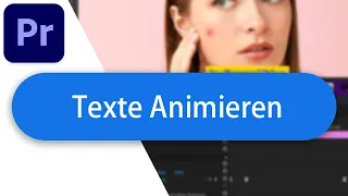 Text Animieren für TikTok Videos in Adobe Premiere Pro - Tutorial Deutsch (2023)