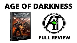 The Horus Heresy: Age of Darkness - Full Rules Review