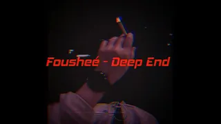 Fousheé - Deep End [ SLOWED + REVERB + LYRICS ]