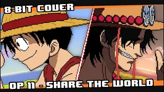 Share The World [8 bit cover] - One piece OP 11