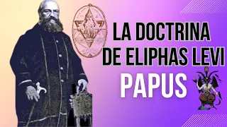 ✨PAPUS- La Doctrina de Eliphas Levi-🎇 - Audiolibro completo en español