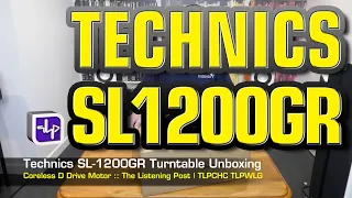 Technics SL-1200GR Grand Turntable | The Listening Post | TLPCHC TLPWLG