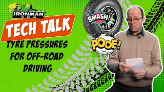 Tyre Pressures for Off-road Driving. Tech Talk with Mic