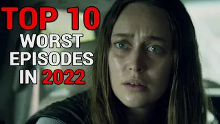 Top 10 Worst The Walking Dead Universe Episodes In 2022