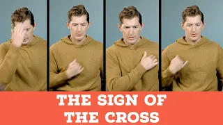 The Sign of the Cross | Catholic Central