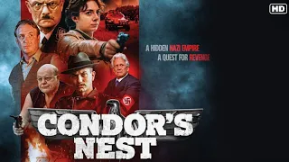 Condor's Nest (2023) Official Trailer