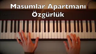 Masumlar Apartmanı - Özgürlük Piano Tutorial (Dizi Müziği)