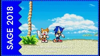 [SAGE 2018] Sonic Advance Revamped Demo 2 Gameplay