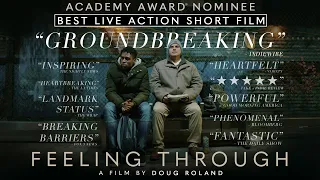 FEELING THROUGH: Oscar-nominated (TRAILER)