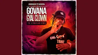 Gyal Clown (The Germaicans Remix)