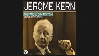 Jerome Kern - All The Things You Are [1939]