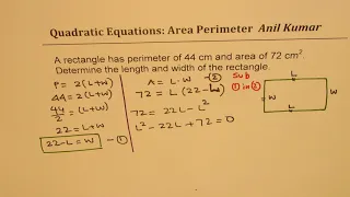 Find length and width when area and perimeter of rectangle is given Quadratic Application