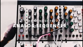 Behringer 1027 Sequencer ~ back to the roots
