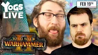 BOAT DEATH (AGAIN)! - Ben & Tom! - Total War: Warhammer II - 19/02/20