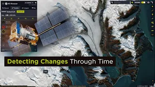 EO Browser Tutorials: Detecting Changes Through Time