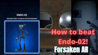 How to beat Endo-02! - Encounter Guide - Forsaken AR Darkest Delivery