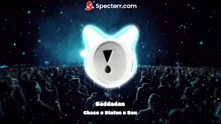 Baddadan - Chase And Status X Bou Bass Boosted By PloppyPleb (Me)