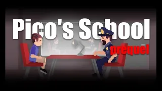 Pico's School Prequel